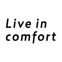 Live in comfort