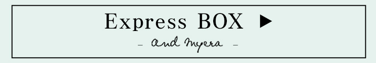 Express BOX -andmyaera-